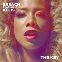 The Key - Breach, Ben Westbeech, Kelis