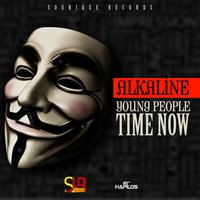 Young People Time Now - Alkaline