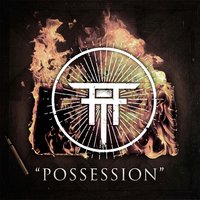 Possession - Turn the Tide