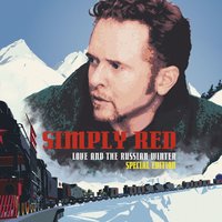 Man Made the Gun - Simply Red