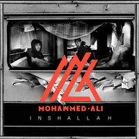 Inshallah - Mohammed Ali