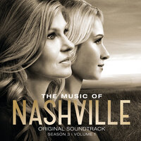 Lies Of The Lonely - Nashville Cast, Connie Britton