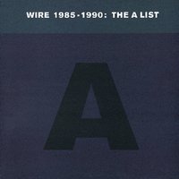 A Serious Of Snakes - Wire