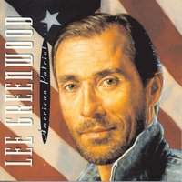 This Land Is Your Land - Lee Greenwood