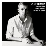 New Years Eve - Jay-Jay Johanson