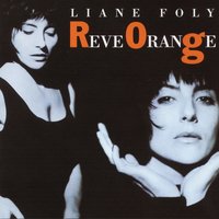 Rêve Orange - Liane Foly
