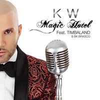 Magic Hotel - Karl Wolf, Timbaland