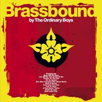 One Step Forward - The Ordinary Boys