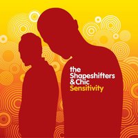 Sensitivity (Pete Heller's Phela Dub) - The Shapeshifters, CHIC, Pete Heller