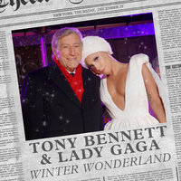 Winter Wonderland - Tony Bennett, Lady Gaga