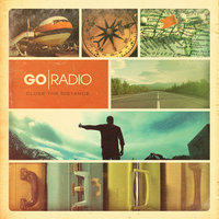 Live, Learn, Let Go - Go Radio