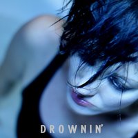 Drownin' - Tying Tiffany