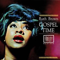 Old Time Religion - Ruth Brown