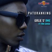 Girlie 'O' [feat. Tiwa Savage] - Patoranking