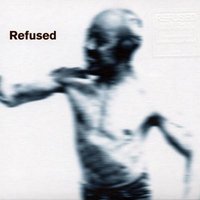 Worthless Is The Freedom Bought... - Refused