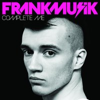 Confusion Girl (Shame Shame Shame) - Frankmusik