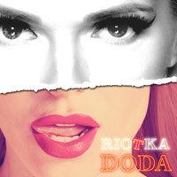 Riotka - Doda