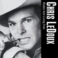 Willie The Wandering Gypsy - Chris Ledoux