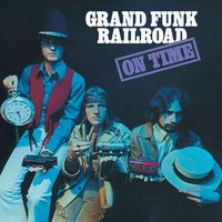 T.N.U.C. - Grand Funk Railroad