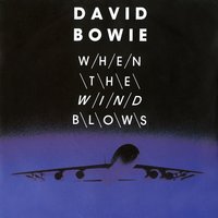 When The Wind Blows - David Bowie