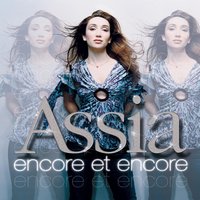 Encore Et Encore - Assia
