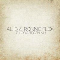 Alles Geprobeerd - Anita Meijer, Ali B, Ronnie Flex