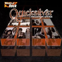 Long Haired Lady - Quicksilver Messenger Service