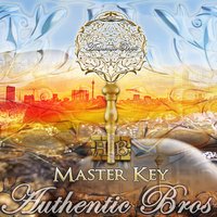 Master Key - Authentic Bros