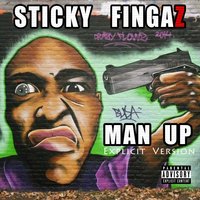 Man Up - Sticky Fingaz
