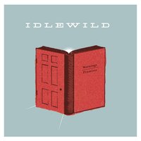 Goodnight (Contains Hidden Track 'Too Long Awake (Reprise)') - Idlewild