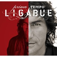 Non è tempo per noi - Luciano Ligabue