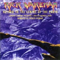 The End of the Return - Rick Wakeman/Fraser Thorneycroft-Smith/Phil Williams/Simon Hanson/London Symphony Orchestra/David Snell/English Chamber Choir/Guy Protheroe, Rick Wakeman, David Snell