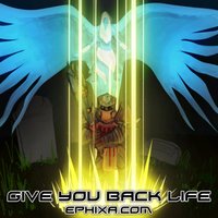 Give You Back Life (Swifty Song) - Ephixa