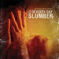 Out Of Time - Seventh Day Slumber