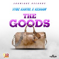 The Goods - VYBZ Kartel, Keshan