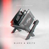 Black & White - Natalie Duncan
