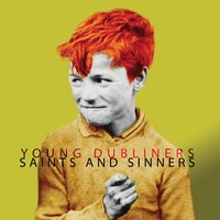 Saints and Sinners - Young Dubliners
