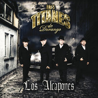Las Mentiras - Los Titanes De Durango, Valentina