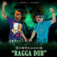 Sobredoxis "Ragga Dub" - Jowell, Randy