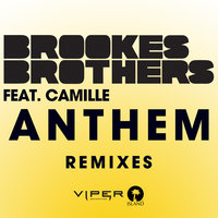 Anthem - Brookes Brothers, Seamus Haji