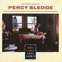 It's All Wrong but It's Alright - Percy Sledge