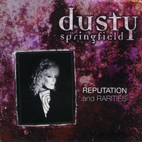 Nothing Has Been Proved - Dusty Springfield