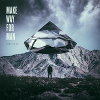 Limitless - Make Way For Man