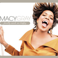 Finally Made Me Happy - Macy Gray, Natalie Cole