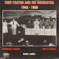 Sooner Or Later - Rosemary Clooney, Tony Pastor