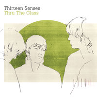 Lights Out - Thirteen Senses