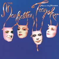 (Wanted) Dead Or Alive - Manhattan Transfer