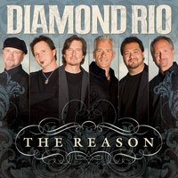 The Reason - Diamond Rio