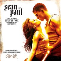 Give It Up to Me - Sean Paul