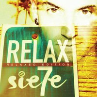Relax - Sie7e, Juan Magan